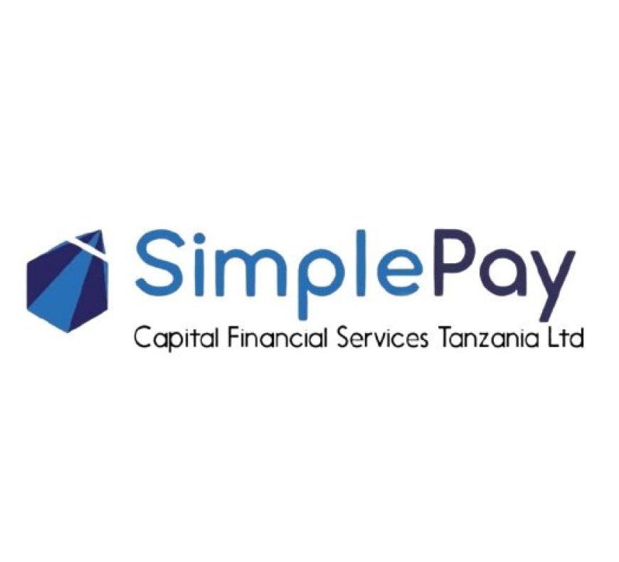 Loan Officer and Collection Officer at Simplepay Capital Financial Services Tanzania Ltd, July 2026
